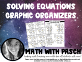 Solving Equations Graphic Organizers