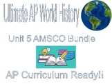(Ultimate) AMSCO Unit 5 Bundle for AP World History