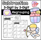 3-Digit Subtraction Regrouping : Valentine's Day Theme
