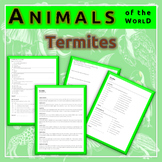 Animals of the World - Termites (Infotext and Exercises)