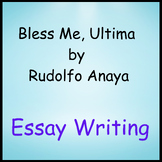 Bless Me, Ultima by Rudolfo Anaya Essay Writing Quiz \ No Prep
