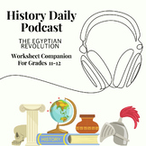 Question Sheet: Unraveling 'History Daily Podcast: The Egyptian Revolution'