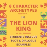 8 Character Archetypes in The Lion King (worksheets/posters)