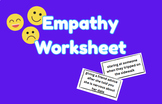 Empathy Worksheet!