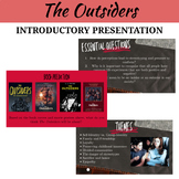 THE OUTSIDERS Introductory Presentation