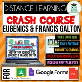 Crash Course History of Science #23 Eugenics & Francis Galton Google Forms Quiz
