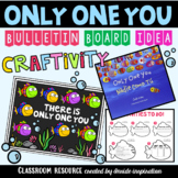 Back to School Craftivity Bulletin Board Display--Only One You Book Craft