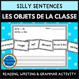 Silly Sentences - Classroom Objects: Les objets de la classe