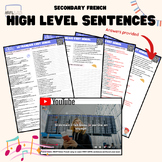 Secondary French: HIGH LEVEL SENTENCES worksheet + original YouTube song
