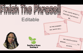 Finish the Phrase Editable!