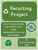 Recycling Writing Project - persuade, inform, entertain - 2nd, 3rd grade skills