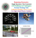 Beginning Kinematics Â¨C Single Question 2 Â¨C High School Physics Test Generator