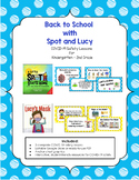 Back to School with Spot and Lucy: COVID-19 for Kindergarten - 2nd Grade