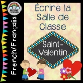 Â¨Â¦crire la Salle de Classe - Saint-Valentin- Write the room (Valentine) in french