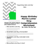 Happy Birthday Martin Luther King Reading Comprehension Worksheet