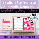 Arithmetic Sequences (writing an explicit formula) DIGITAL Mystery Picture
