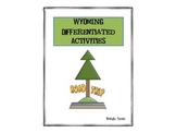 Wyoming Differentiated State Activities