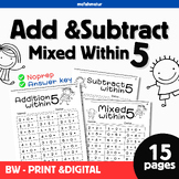 Add & Subtract Within 5 | Kindergarten Math | No Prep Worksheets
