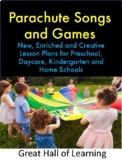 Parachute Songs and Games and Circle Time Indoor and Outdoor Games
