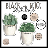 Black + Beige Birthday Display Classroom Decor *EDITABLE