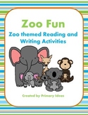 Zoo Fun:  Zoo Themed Reading and Writing Activities
