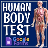 Distance Learning GOOGLE FORMS Human Body Organ Systems Test NGSS MS-LS1-3