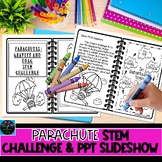 PARACHUTE DIFFERENTIATED STEM CHALLENGE AND POWERPOINT SLIDESHOW LOW PREP