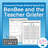 Crossword Puzzle and Word Search for BenBee and the Teacher Griefer by K.A. Holt
