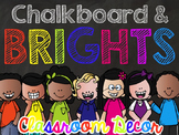 Chalkboard and Brights Classroom Decor + EDITABLE VERSION