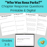 Who Was Rosa Parks? Book Study Chapter Questions Printable & Digital