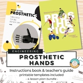 STEM: Build a Robotic / Prosthetic Hand with Templates, Visual & Lesson Plans.