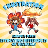 Estimating Differences of Decimals FRUSTRATION Math Game -No Prep Grade 5 Review