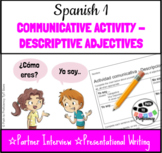 Spanish 1 Communicative Activity - Descriptive Adjectives