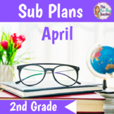 Emergency Sub Plans 2nd Grade April Digital and Printable