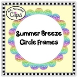 Clip Art - Summer Breeze Circle Frames