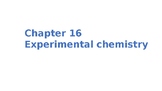 IGCSE Chemistry - Chapter 16 Experimental chemistry