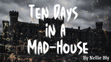 Ten Days in a Mad-House Introduction Presentation & Worksheet PPTX PDF