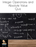 Integer Operations and Absolute Value Quiz | Distance Learning