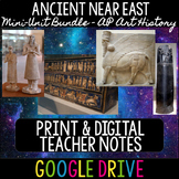 Ancient Near East Mini-Unit Bundle - AP Art History
