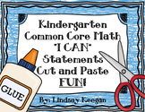 Kindergarten Math Worksheets -  "I can" Statements for Common Core