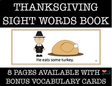 Thanksgiving Sight Word Emergent Reader Book LOW PREP