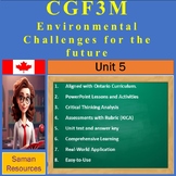 CGF3M - Environmental Challenges for the future - Unit 5