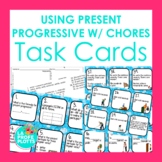 Using Present Progressive With Chores Spanish Task Cards Spanish Review