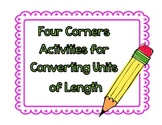 Length-Four Corners Activities for Converting Units