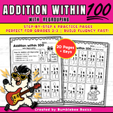 Addition Within 100 with Regrouping Â¨C Step-by-Step & Practice Worksheets | G.2-3