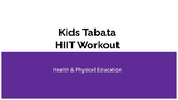 Kids Tabata HIIT Workout, Virtual, Online, Remote Learning, PE