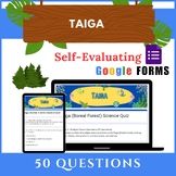 Taiga Biome Quiz: Auto Graded Google Forms Quiz