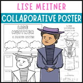 Women In STEM Lise Meitner Biography Research Collaborative Poster Activities
