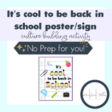 It's cool to be back in school poster/sign | Staff morale & positive culture