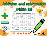 Addition and Subtraction within 20 Worksheets Practice